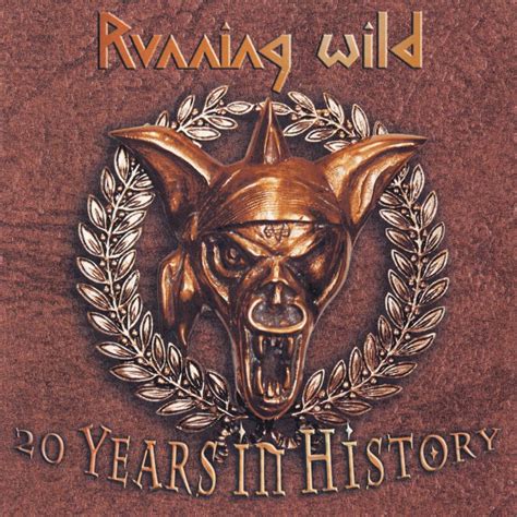 Running Wild - 20 Years in History (Best Of)