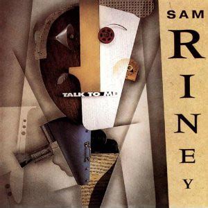 Sam Riney - Talk to Me