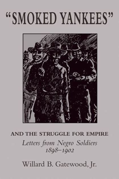 "Smoked Yankees" and the Struggle for Empire: Letters from …