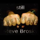 Steve Brosky - Trouble