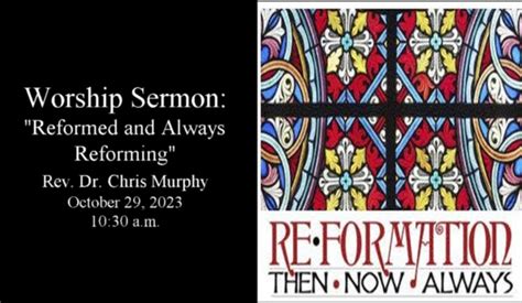 "The Church Reformed and Always Reforming" Presbyterian …