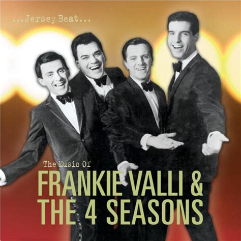 The Four Seasons - Jersey Beat: The Music of Frankie Valli & the Four Seasons