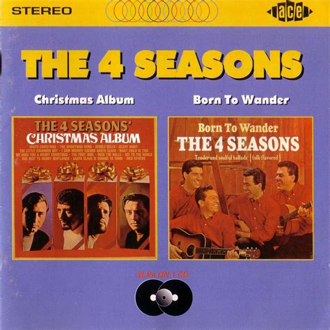The Four Seasons - The 4 Seasons' Christmas Album/Born to Wander