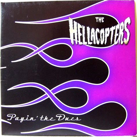 The Hellacopters - Payin' the Dues