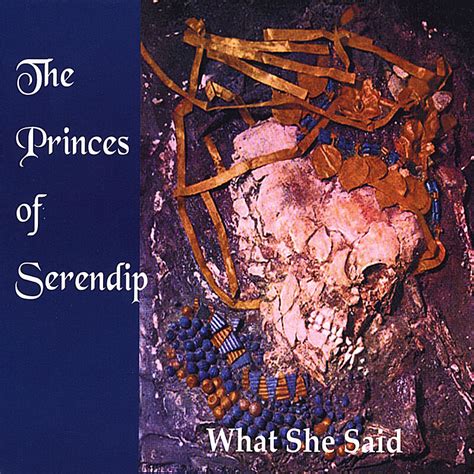 The Princes of Serendip - The Princes of Serendip
