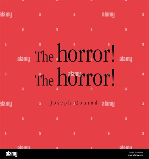 "The horror! The horror!" by Joseph Conrad - Tolle Lege