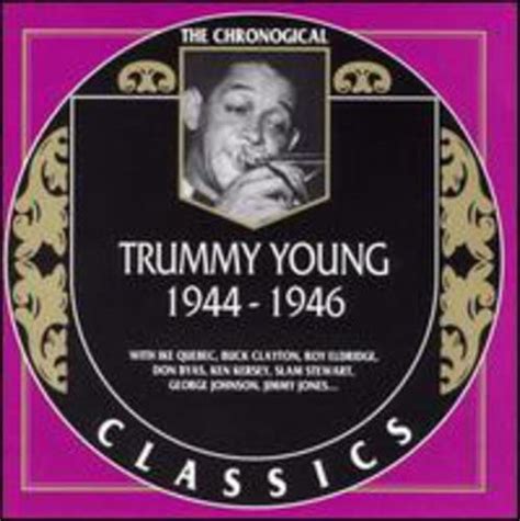 Trummy Young - 1944-1946