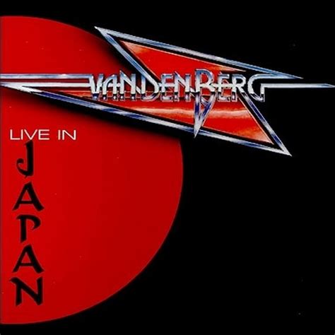 Vandenberg - Live in Japan 1984