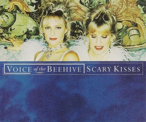 Voice of the Beehive - Scary Kisses
