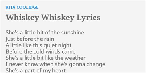 "WHISKEY WHISKEY" LYRICS by RITA COOLIDGE: She