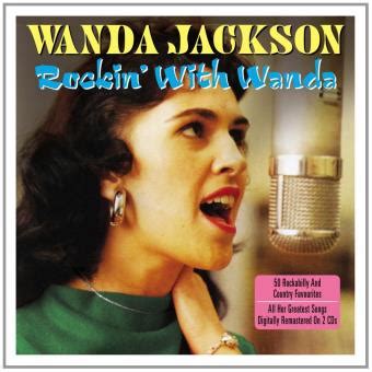 Wanda Jackson - Rocking Country Style: Early Album Collection
