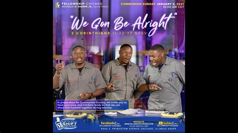 "We Gon Be Alright" Pastor Reginald W. Sharpe Jr. January 3