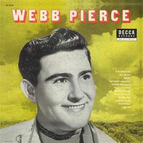 Webb Pierce - Webb!