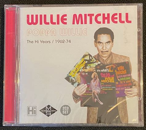 Willie Mitchell - Poppa Willie: The Hi Years, 1962-1974