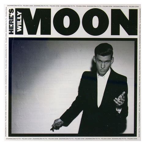 Willy Moon - Here's Willy Moon