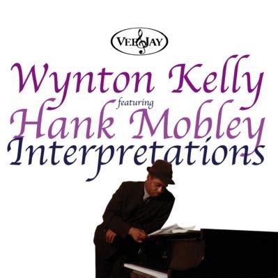 Wynton Kelly - Interpretations