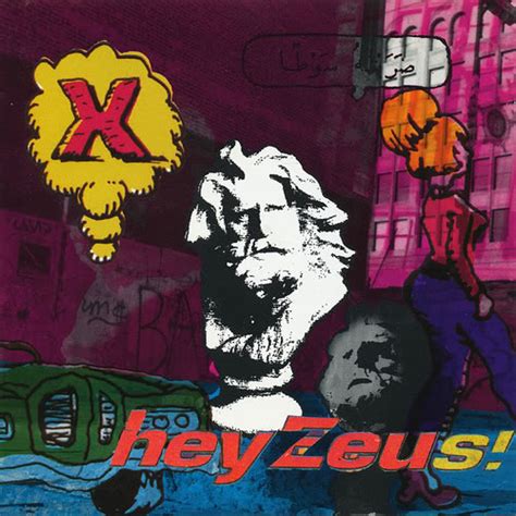 X - Hey Zeus!