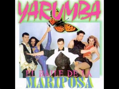 Yarumba - El Baile de la Mariposa