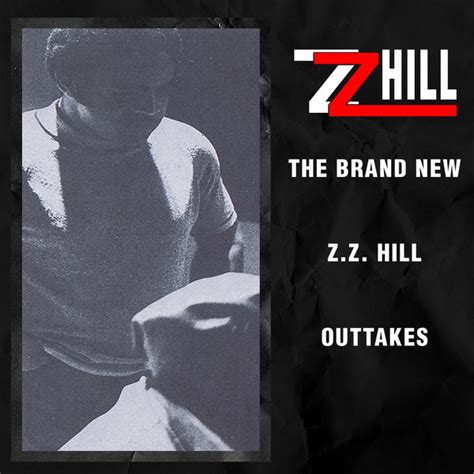 Z.Z. Hill - Snap Your Fingers with Z.Z. Hill