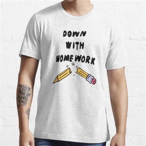 "down with homework" T-shirt by faynaded Redbubble