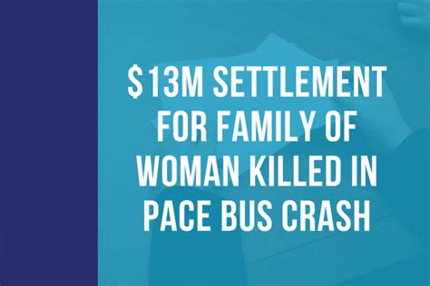 $13M settlement for family of woman killed in PACE bus crash