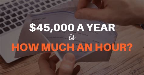 If you make $45 000 a year, how much is your salary per hour? A yearly salary of $45 000 is $23.08 per hour.This number is based on 37.5 hours of work per week and assuming it's a full-time job (8 hours per day) with vacation time paid. If you get paid bi-weekly (once every two weeks) your gross paycheck will be $1 731. To calculate annual salary to hourly wage we use this formula: Yearly ...
