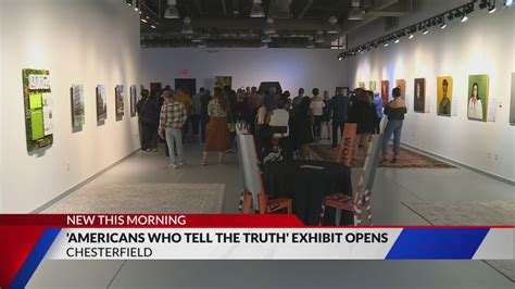 'Americans Who Tell the Truth' art exhibit opening today in Chesterfield