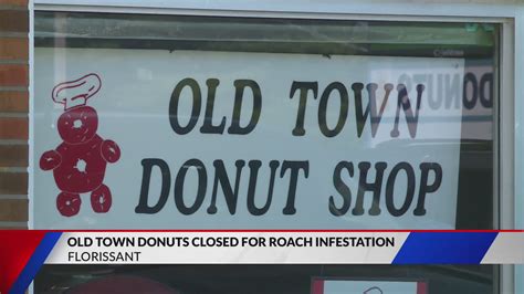 'Old Town Donuts' Florissant location shut down for roach infestation