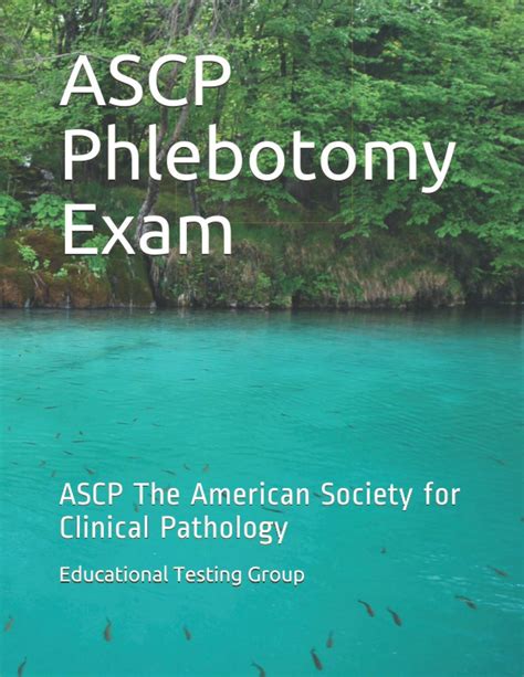 (ASCP Phlebotomy) American Society for Clinical Pathology …