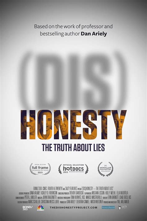 (Dis)Honesty: The Truth About Lies (2015) - Plot Summary - IMDb