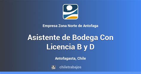 (G-573) - Asistente de bodega con licencia clase… - Antofagasta ...