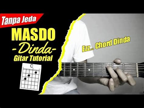 (Gitar Tutorial) MASDO - Dinda (Viral Tiktok) |Mudah & Cepat - balustradellc