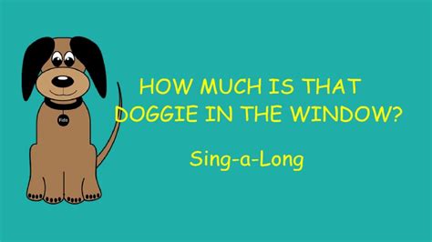 (How Much Is) That Doggie In The Window? - Songfacts