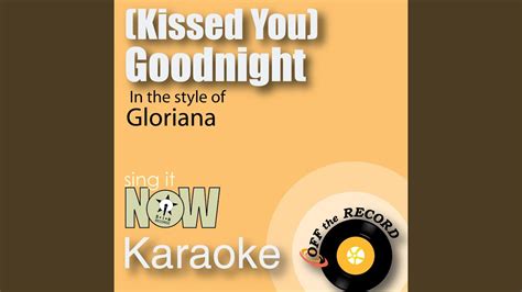 (Kissed You) Goodnight [Karaoke] - Single - Apple Music