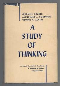 (PDF) A study of thinking (1956) Jerome S. Bruner 2784 …