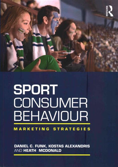 (PDF) Sport Consumer Behaviour: Marketing Strategy