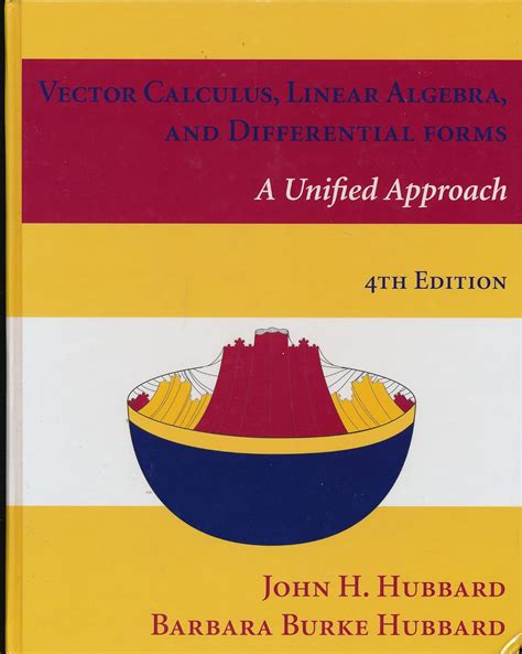 (PDF) Vector Calculus, Linear Algebra and Differential Forms A Unified