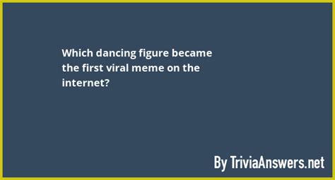 (Solved) Which dancing figure became the first viral meme on …