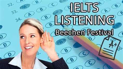 (Update 2024) Beechen Festival - IELTS Listening Part 1