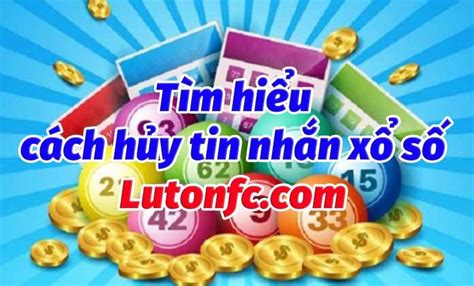 **Cách Hủy Xổ Số 888 Mega: Một Hướng Dẫn Chi Tiết**