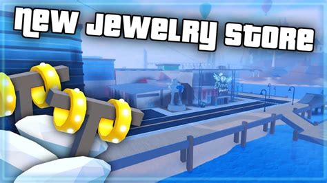 *NEW* JEWELRY STORE + HOW TO ROB IT! - YouTube