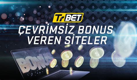 çevrimsiz bonus veren casino siteleri