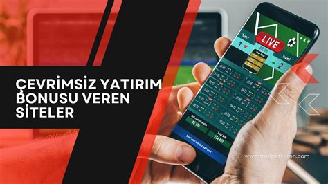 çevrimsiz casino bonusu veren siteler