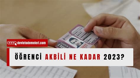 öğrenci akbili 2. basım ne kadar 2023