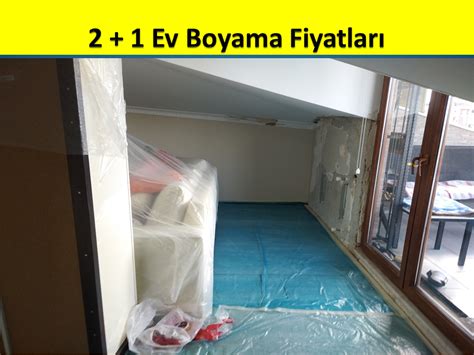 1 1 ev boyama fiyatları