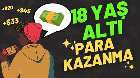 18 yaş altı para kazanma yöntemleri