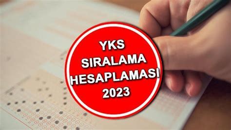 2023 sıralama hesaplama yks