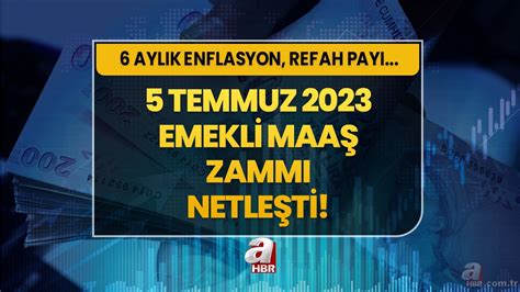 2023 temmuz emekli zammı