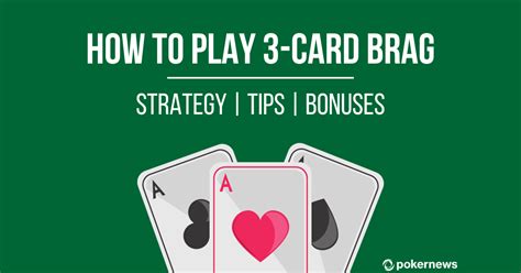 3 card brag strategy