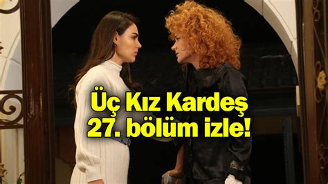 3 kız kardeş 27